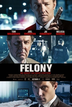 Felony / Χωρίς μάρτυρες (2013)