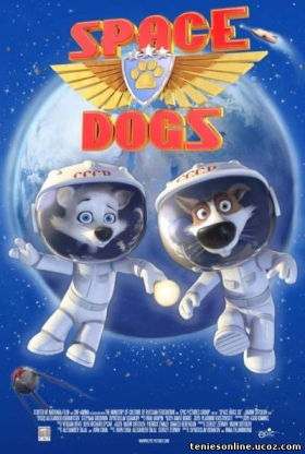 Space Dogs / Σκυλάκια στο διάστημα (2010)