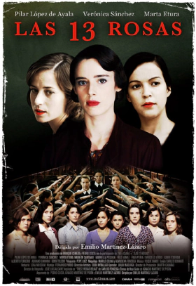 13 Roses / Las 13 Rosas (2007)