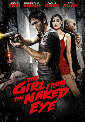 The Girl From The Naked Eye (2012)