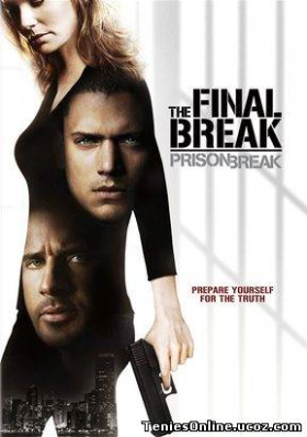 Prison Break: The Final Break (2009)