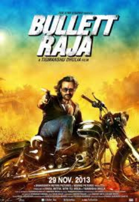 Bullet Raja (2013)