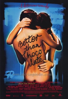 Better Than Chocolate (1999)