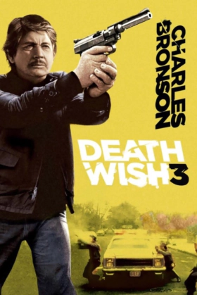 Death Wish 3 (1985)