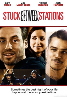 Stuck Between Stations (2011)