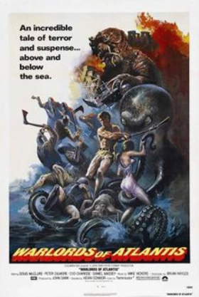 Warlords of Atlantis / Οι Πολεμιστές της Ατλαντίδας (1978)