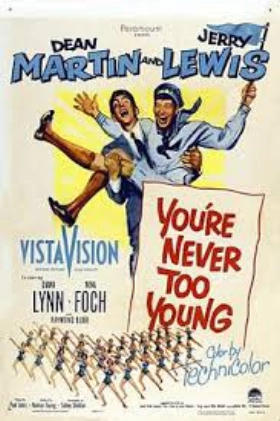 You're Never Too Young (1955)