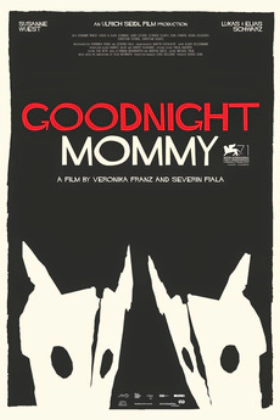 Goodnight Mommy (2014)
