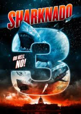 Sharknado 3: Oh Hell No! (2015)