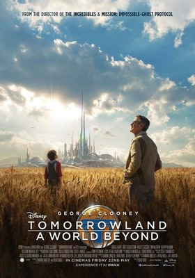 Tomorrowland / Η Χώρα του Αύριο (2015)