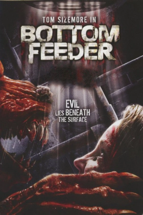 Bottom Feeder (2007)