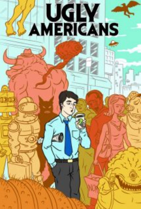Ugly Americans (2010)