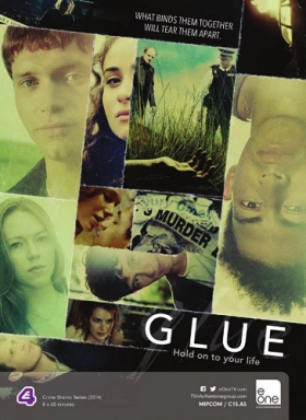 Glue ( 2014) TV Mini-Series
