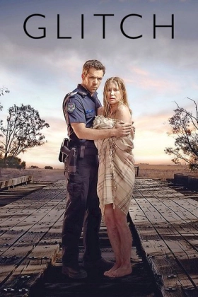 Glitch (2015) Tv series