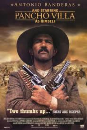 And Starring Pancho Villa as Himself (2003)