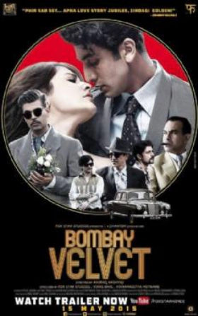 Bombay Velvet 2015