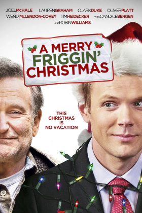 Τα Πιο Τρελά Χριστούγεννα / A Merry Friggin' Christmas (2014)