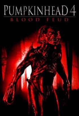 Pumpkinhead 4 Blood Feud 2007