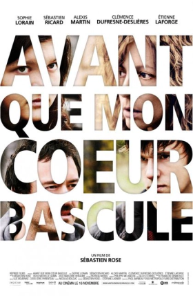 Before My Heart Falls / Avant que mon coeur bascule (2012)