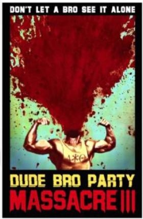 Dude Bro Party Massacre III 2015