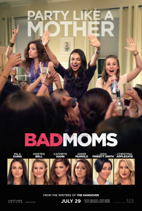 Bad Moms (2016)