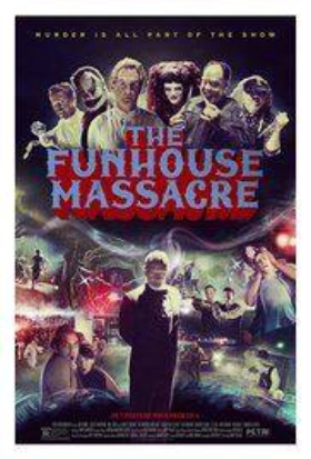The Funhouse Massacre 2015