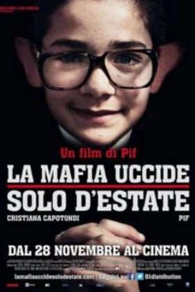 The Mafia Kills Only In The Summer 2013