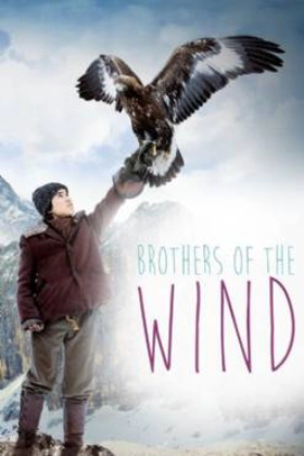 Brothers of the Wind 2015