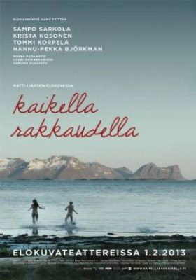 Kaikella rakkaudella 2013