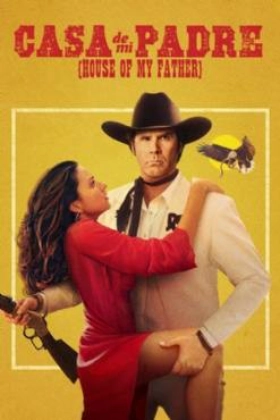 Casa de mi Padre 2012