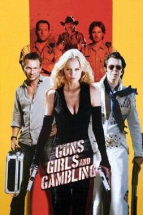 Guns, Girls and Gambling 2012