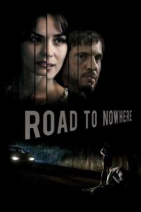 Road to Nowhere 2010