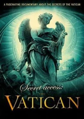 Secret Access: The Vatican 2011