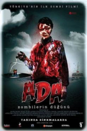 Ada: Zombilerin Dugunu 2010