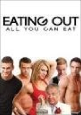 Eating Out: All You Can Eat  2009