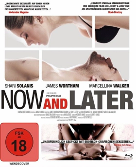 Now and  Later (2009)