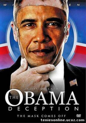 The Obama Deception: The Mask Comes Off 2009