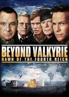 Beyond Valkyrie: Dawn of the 4th Reich (2016)