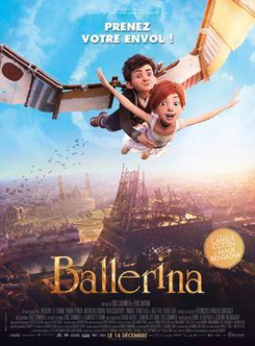 Ballerina / Η μπαλαρίνα και ο μικρός εφευρέτης (2016)