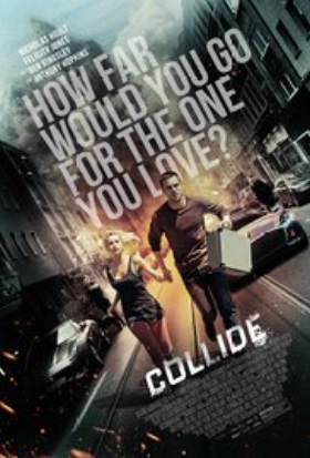 Collide / Χωρίς διέξοδο (2016)