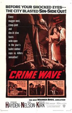Crime Wave (1953)
