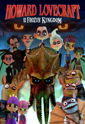 Howard Lovecraft and the Frozen Kingdom (2016)