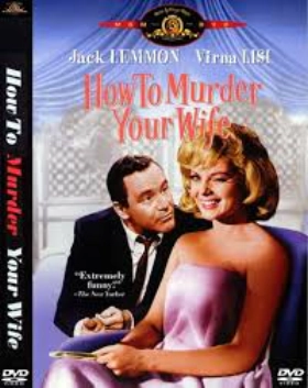 How to Murder Your Wife (1965)