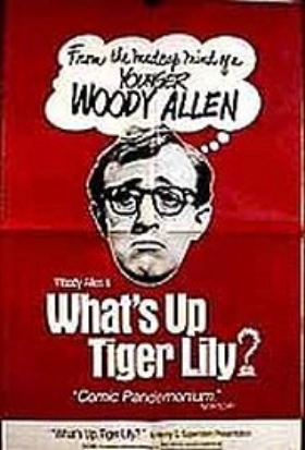 What's Up, Tiger Lily? (1966)