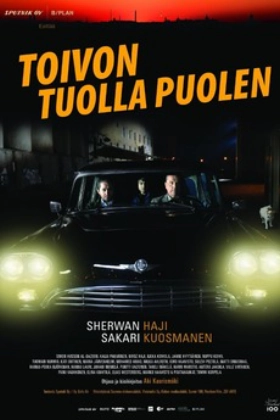 Η άλλη όψη της ελπίδας / The Other Side of Hope / Toivon tuolla puolen (2017)