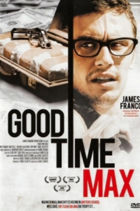 Good Time Max (2007)