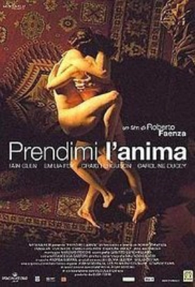 Prendimi l'anima (2002)