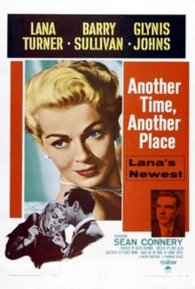 Another Time, Another Place / Κάπου, Κάποιος, Κάποτε (1958)