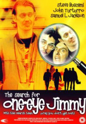 The Search for One-eye Jimmy (1994)
