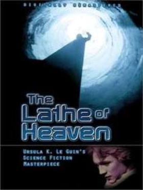 The Lathe of Heaven (1980)